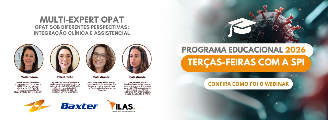 Terças-Feiras com a SPI debate integração clínica e assistencial na terapia antimicrobiana parenteral ambulatorial
