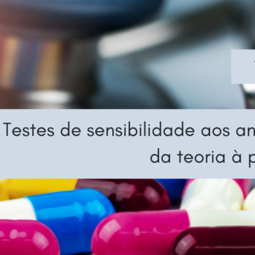 Testes de sensibilidade aos antimicrobianos (Br-Cast): da teoria à prática foi tema das Terças-feiras com a SPI