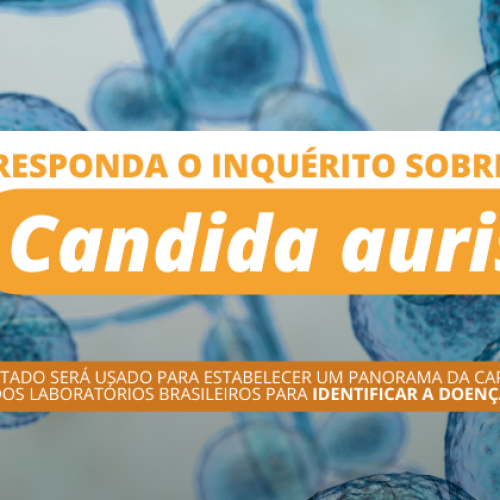 Avaliação da capacidade de identificação de Candida auris: Participe agora!