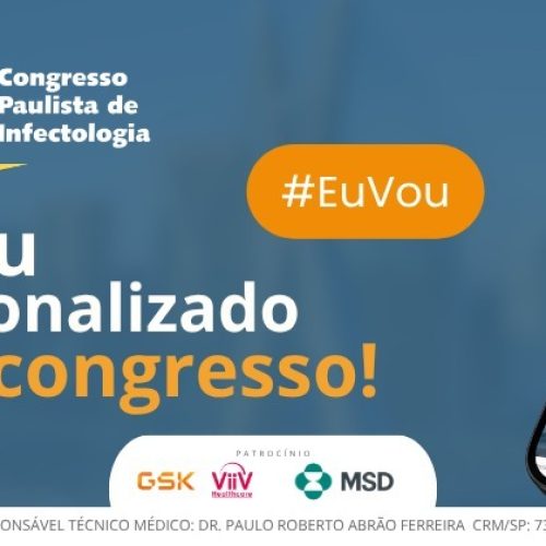Já está chegando! Compartilhe sua participação no 15º Congresso Paulista de Infectologia