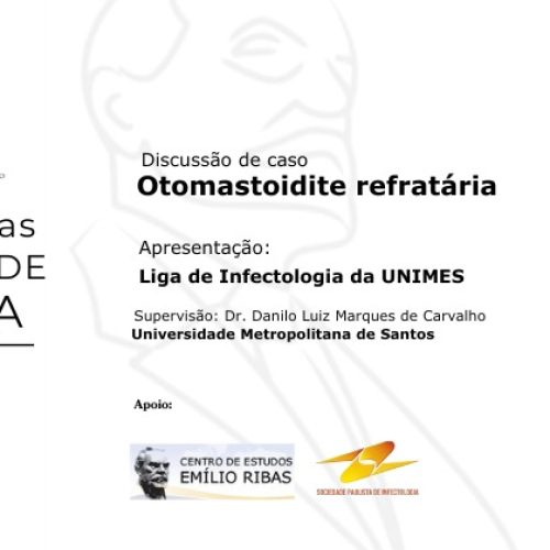 Encontro das Ligas Acadêmicas de Infectologia l “Otomastoidite Refratária”: inscreva-se!