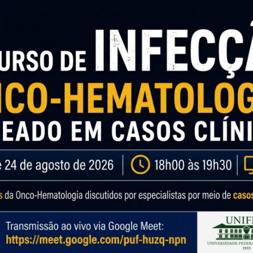IV Curso de Infecção em Onco-Hematologia | Inscrições abertas