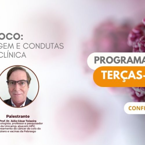 Terças-Feiras com a SPI debate avanços no rastreamento do câncer do colo do útero